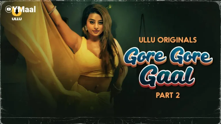 Gore Gore Gaal - Part 2