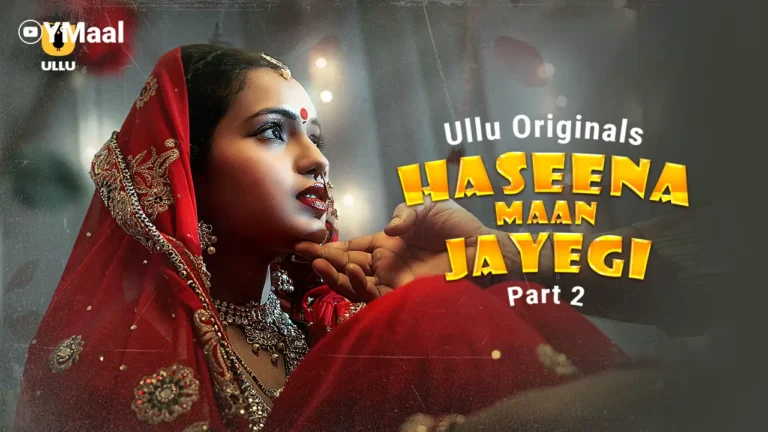 Haseena Maan Jayegi Part 2