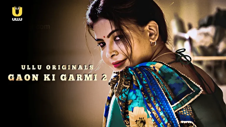 Gaon Ki Garmi 2